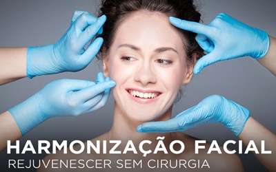 HARMONIZAÇÃO FACIAL, REJUVENESCER SEM CIRURGIA HARMONIZAÇÃO FACIAL, REJUVENESCER SEM CIRURGIA