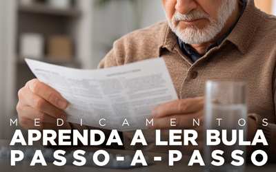 MEDICAMENTOS: APRENDA A LER A BULA PASSO A PASSO