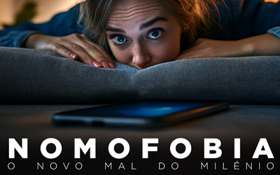 NOMOFOBIA, O NOVO MAL DO MILÉNIO NOMOFOBIA, O NOVO MAL DO MILÉNIO