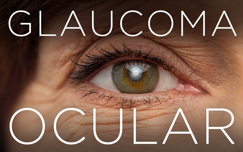 GLAUCOMA OCULAR