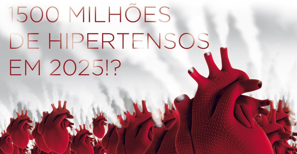 1500 MILHÕES DE HIPERTENSOS EM 2025!?