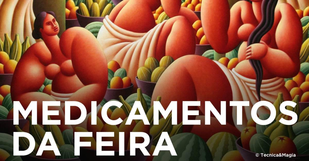 MEDICAMENTOS DA FEIRA