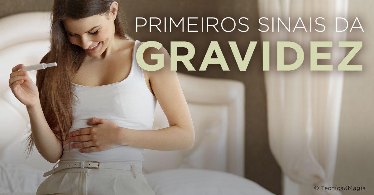PRIMEIROS SINAIS DE GRAVIDEZ