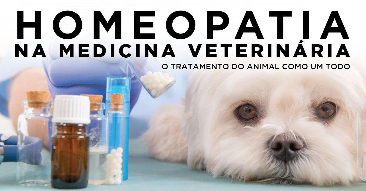 HOMEOPATIA NA MEDICINA VETERINÁRIA - O tratamento do animal como um todo