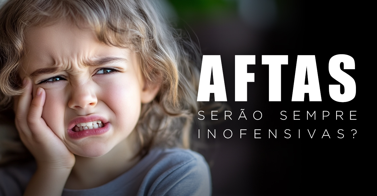 Artigos - AFTAS, SERÃO SEMPRE INOFENSIVAS?