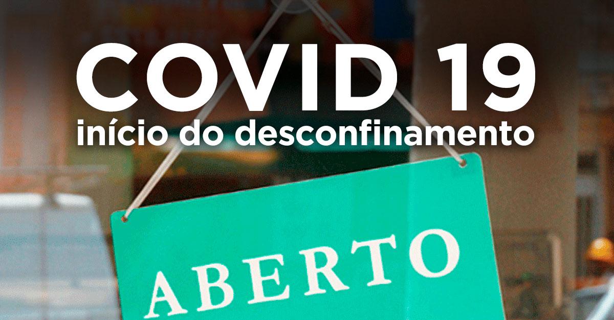 COVID-19, INÍCIO DO DESCONFINAMENTO