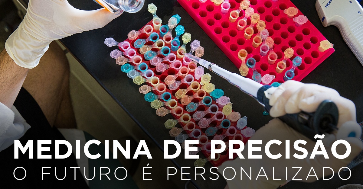 Artigos - MEDICINA DE PRECISÃO: O FUTURO É PERSONALIZADO