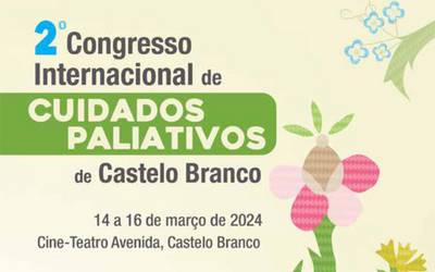2º Congresso Internacional de Cuidados Paliativos de Castelo Branco