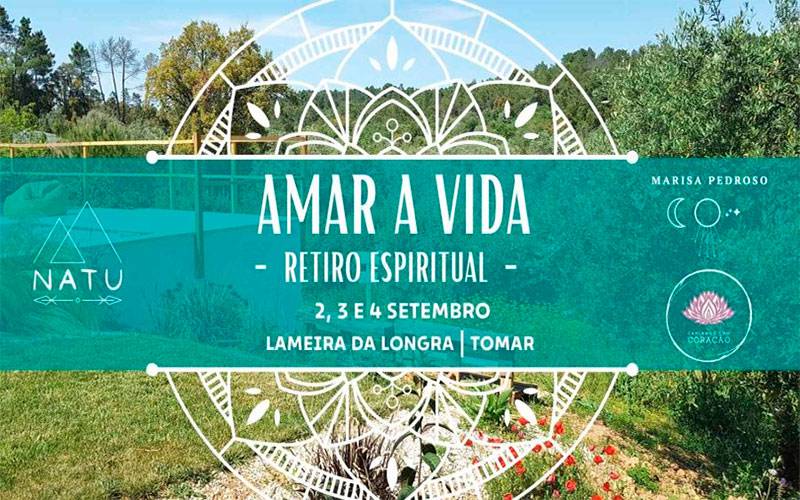 Amar a Vida - Retiro Espiritual Amar a Vida - Retiro Espiritual