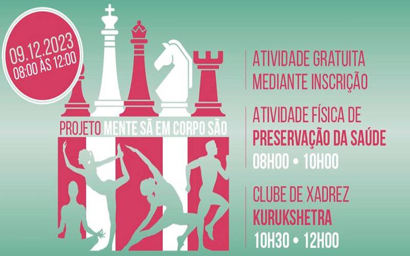 Atividade Física de Preservação da Saúde + Xadrez (Clube Xadrez Kurukshetra)