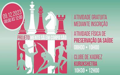 Eventos - Atividade Física de Preservação da Saúde + Xadrez (Clube Xadrez Kurukshetra)