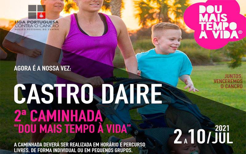 Caminhada “Dou Mais Tempo à Vida – Juntos Venceremos o Cancro”, Castro Daire Caminhada “Dou Mais Tempo à Vida – Juntos Venceremos o Cancro”, Castro Daire