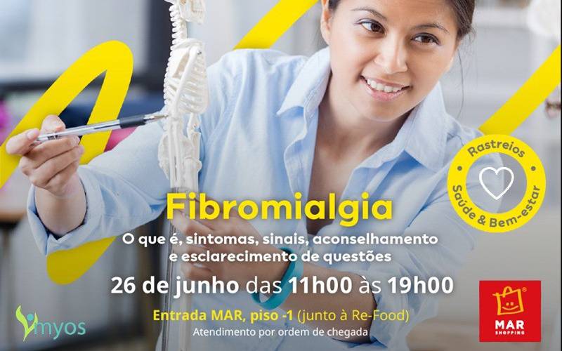 Fibromialgia: Sensibilização e Palestra no MAR Shopping Matosinhos Fibromialgia: Sensibilização e Palestra no MAR Shopping Matosinhos
