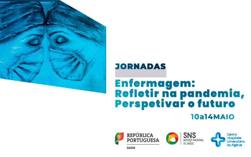 Jornadas do CHUA: Enfermagem: Refletir na Pandemia e Perspetivar o Futuro
