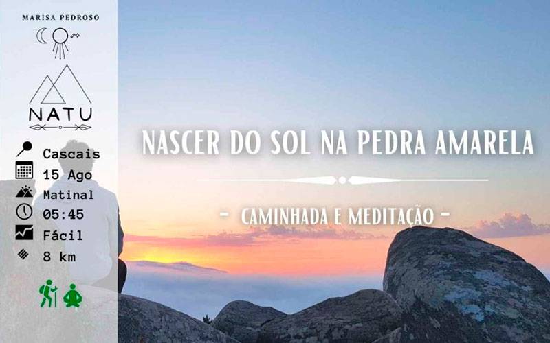 Nascer do Sol na Pedra Amarela - Caminhada e Meditação Nascer do Sol na Pedra Amarela - Caminhada e Meditação