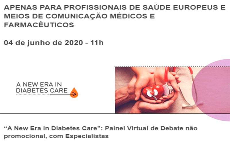 PAINEL VIRTUAL DE DEBATE COM ESPECIALISTAS: A NEW ERA IN DIABETES CARE