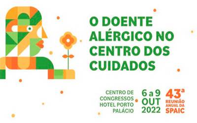 Reunião Anual da SPAIC 2022: O doente alérgico no centro dos cuidados Reunião Anual da SPAIC 2022: O doente alérgico no centro dos cuidados