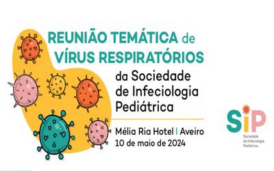 Reunião Temática de Vírus Respiratórios da Sociedade de Infeciologia Pediátrica