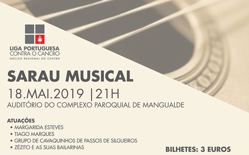 SARAU MUSICAL, Liga Portuguesa Contra o Cancro