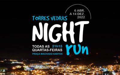 Torres Vedras Night Run - 12 Outubro