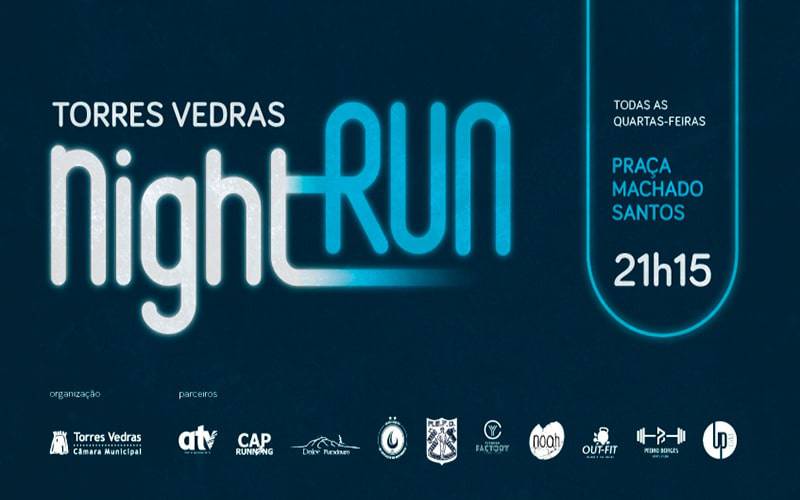 Torres Vedras Night Run - 6 Março