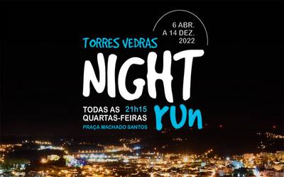 Torres Vedras Night Run - 8 Junho