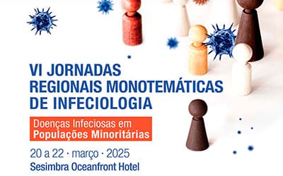 VI Jornadas Regionais Monotemáticas de Infeciologia