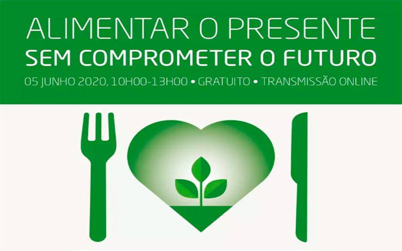 WEBINAR: ALIMENTAR O PRESENTE SEM COMPROMETER O FUTURO