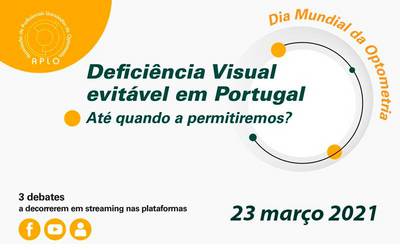 Webinar: Deficiência Visual evitável em Portugal. Até quando a permitiremos?