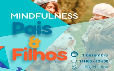 Workshop Mindfulness Pais e Filhos
