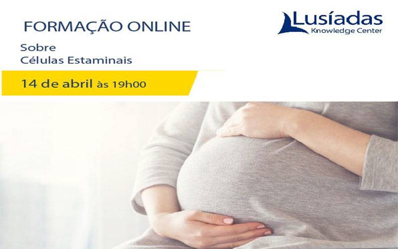 Workshop Online Lusíadas Knowledge Center: Células Estaminais Workshop Online Lusíadas Knowledge Center: Células Estaminais