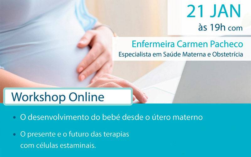 Workshop Online: O desenvolvimento do bebé desde o útero materno Workshop Online: O desenvolvimento do bebé desde o útero materno