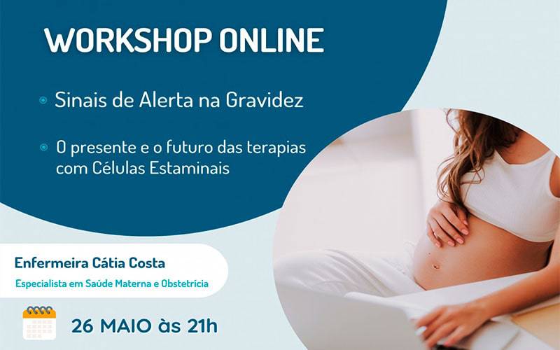 Workshop Online: Sinais de Alerta na Gravidez Workshop Online: Sinais de Alerta na Gravidez