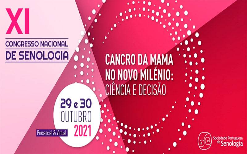 XI Congresso Nacional de Senologia XI Congresso Nacional de Senologia