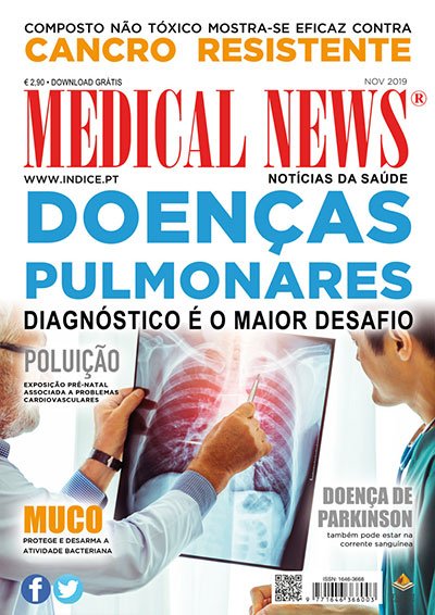 MN Nov 2019 ‐ Diagnóstico das Doenças Pulmonares, Luta contra Cancro Resistente, Poluição e Coração, Doença de Parkinson no Sangue, Atividade Bacteriana.