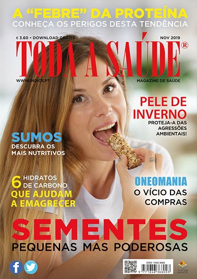 TS Nov 2019 ‐ Tudo sobre Sementes, Vício das Compras, Pele de Inverno, Sumos mais nutritivos, Febre da Proteína, Hidratos para Emagrecer...