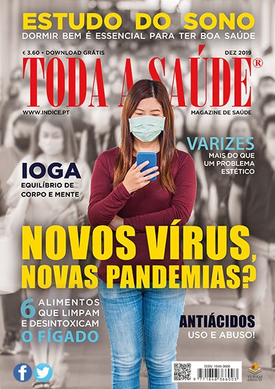 TS Dez 2019 ‐ Tudo sobre Fígado, Varizes, Ioga, Antiácidos, Sono...