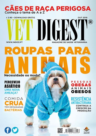 VD Out 2019 ‐ Roupas para Animais, Cães de Raça Perigosa, Percevejo Asiático, Comida Crua, Resistência Bacteriana.